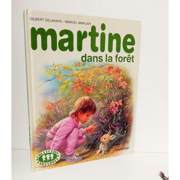 Martine  dans la foret livre 21 pages, édition 1987